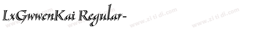 LxGwwenKai Regular字体转换